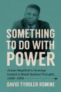 Something To Do With Power - Preview