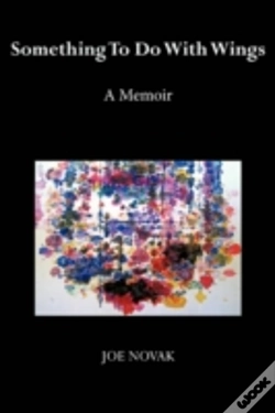 Capa do artigo Something To Do With Wings: A Memoir