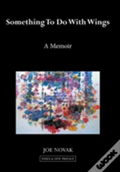 Capa do artigo Something To Do With Wings: A Memoir
