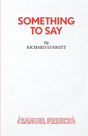 Something To Say - Preview