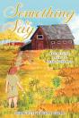 Something To Say: Wandering Back To Sask - Preview