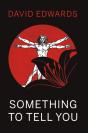 Something To Tell You - Preview