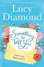 Something To Tell You - Preview
