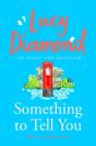 Something To Tell You - Preview