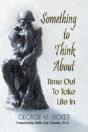 Something To Think About: Time Out To Take Life In - Preview