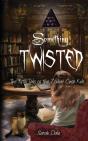 Something Twisted - Preview