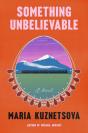 Something Unbelievable - Preview