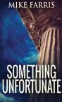 Something Unfortunate - Preview