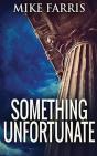 Something Unfortunate - Preview
