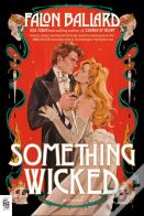 Something Wicked