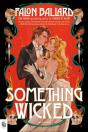 Something Wicked - Preview