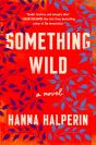 Something Wild - Preview