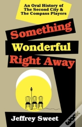 Something Wonderful Right Away