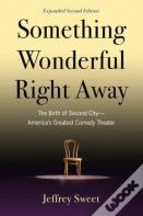 Something Wonderful Right Away