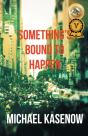 Something'S Bound To Happen - Preview