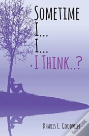Capa do artigo Sometime I... I... I Think. . ?