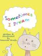 Sometimes I Dream - Preview
