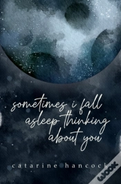 Capa do artigo Sometimes I Fall Asleep Thinking About You