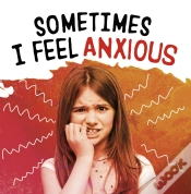 Capa do artigo Sometimes I Feel Anxious