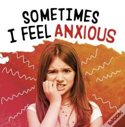 Capa do artigo Sometimes I Feel Anxious