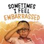 Sometimes I Feel Embarrassed - Preview