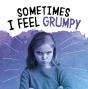 Sometimes I Feel Grumpy - Preview