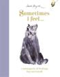 Sometimes I Feel... - Preview