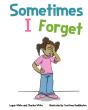 Sometimes I Forget - Preview