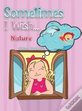 Sometimes I Wish...