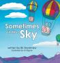 Sometimes In The Sky - Preview