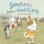 Sometimes Jokes Aren'T Funny - Preview