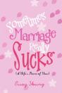 Sometimes Marriage Really Sucks - Preview