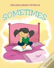 Sometimes