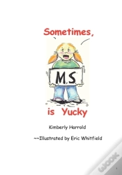 Capa do artigo Sometimes M.S. Is Yucky