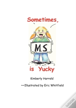 Capa do artigo Sometimes M.S. Is Yucky