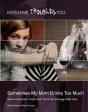 Sometimes My Mom Drinks Too Much - Preview