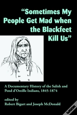 Capa do artigo "Sometimes My People Get Mad When The Blackfeet Kill Us"