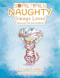 Sometimes Naughty-Always Loved - Preview
