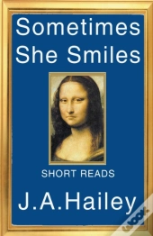 Sometimes She Smiles