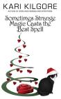 Sometimes Strange Magic Casts The Best Spell - Preview