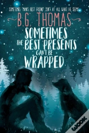 Capa do artigo Sometimes The Best Presents Can