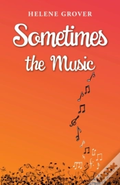 Capa do artigo Sometimes The Music