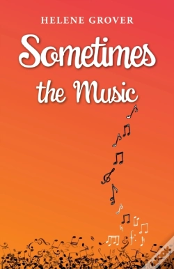 Capa do artigo Sometimes The Music
