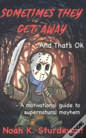 Sometimes They Get Away