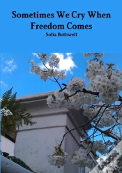 Capa do artigo Sometimes We Cry When Freedom Comes