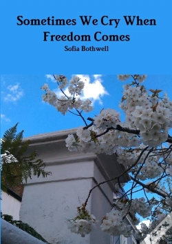 Capa do artigo Sometimes We Cry When Freedom Comes