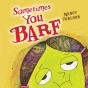 Sometimes You Barf - Preview