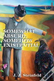 Capa do artigo Somewhat Absurd, Somehow Existential