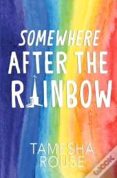 Somewhere After The Rainbow