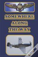 Somewhere Along The Way